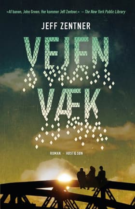 Vejen væk af Jeff Zentner