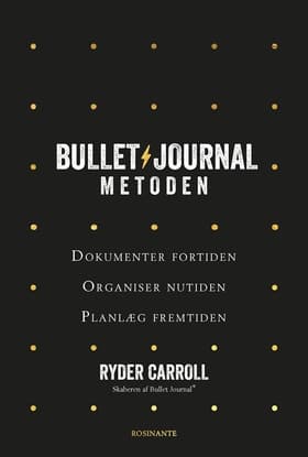 Bullet Journal-metoden af Christensen Grafisk