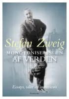Monotoniseringen af verden af Stefan Zweig