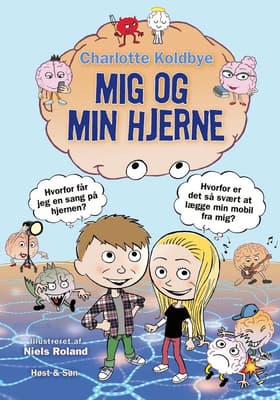 Mig og min hjerne af Niels Roland