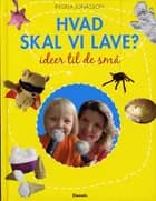 Hvad skal vi lave?