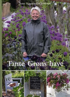 Tante Grøns have af Jytte Justesen
