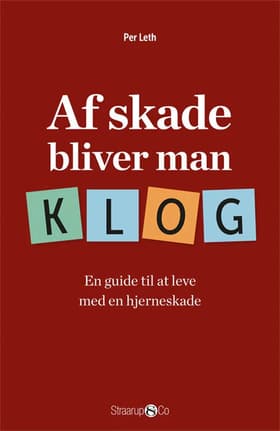 Af skade bliver man klog af Per Leth