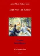 Som lyset i en Renoir