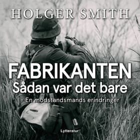 Fabrikanten af Holger Smith