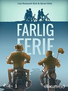 Farlig ferie af Lisa Rossavik Rich