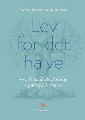 Lev for det halve af Nanna Hyldgaard Hansen