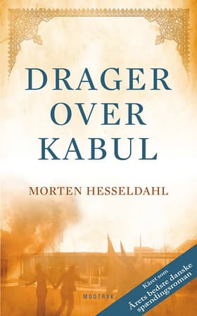 Drager over Kabul af Morten Hesseldahl