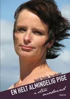 En helt almindelig pige i stiv modvind