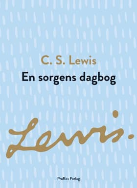 En sorgens dagbog af C.S. Lewis