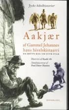 Af Gammel Jehannes hans bivelskistaarri .
