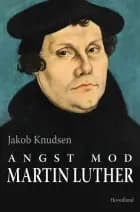 Angst, Mod - Martin Luther