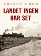 Landet ingen har set