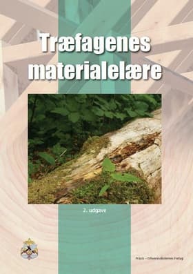 Træfagenes Materialelære af Tømrerfagets Lærebogsudvalg
