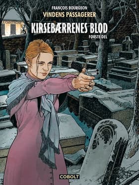 Kirsebærrenes blod 1 af Francois Bourgeon