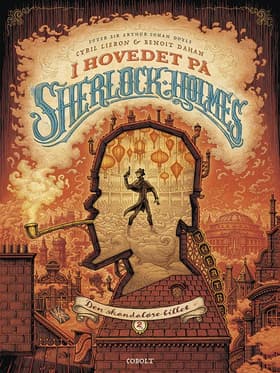 I hovedet på Sherlock Holmes 2 af Cyril Liéron