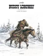 Buddy Longway – Den samlede saga 4