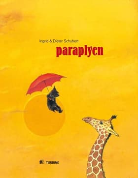 Paraplyen af Ingrid & Dieter Schubert