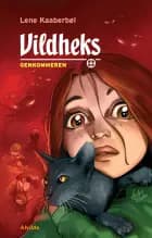 Vildheks 6: Genkommeren