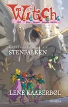 W.I.T.C.H. - Krystalfuglene 1: Stenfalken