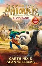 Spirit Animals 3: Blod-bånd