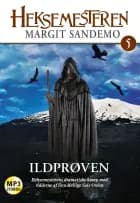 Heksemesteren 05 - Ildprøven