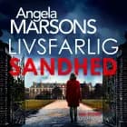 Livsfarlig sandhed