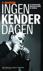Ingen kender Dagen