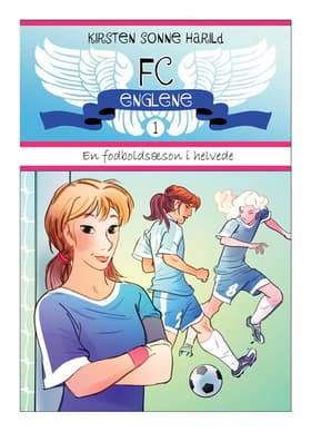 En fodboldsæson i helvede af Kirsten Sonne Harild