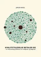 Kvalitetsledelse betaler sig
