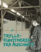 Tryllekunstneren fra Auschwitz