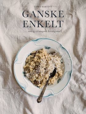 Ganske enkelt af Emma Martiny