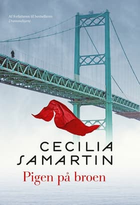 Pigen på broen af Cecilia Samartin
