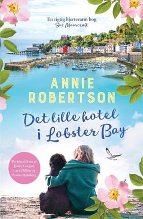 Det lille hotel i Lobster Bay af Annie Robertson