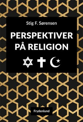 Perspektiver på religion af Stig F. Sørensen
