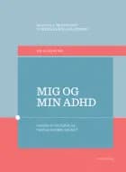 Mig og min adhd
