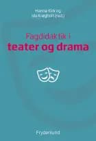 Fagdidaktik i teater og drama