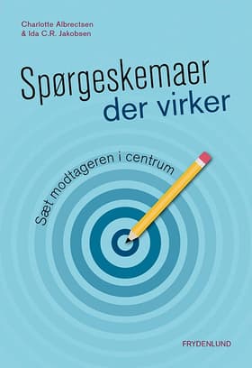 Spørgeskemaer der virker af Charlotte Albrechtsen