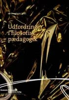 Udfordringer i filosofisk pædagogik