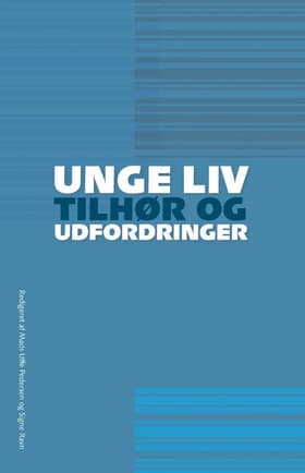 Unge liv af Mads Uffe Pedersen