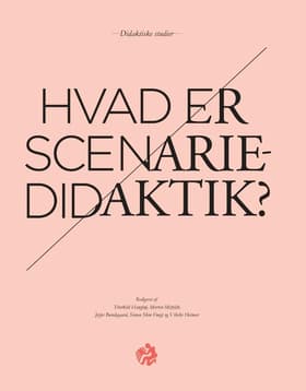 Hvad er scenariedidaktik? af n a