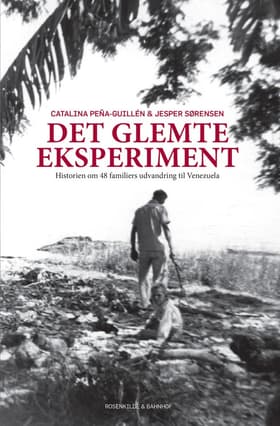 Det glemte eksperiment af Catalina Peña-Guillén