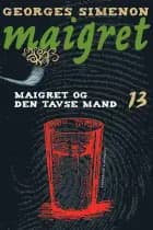 Maigret 13 Maigret og den tavse mand