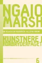 Ngaio Marsh 6 - Kunstnere i forbryderfaget
