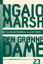 Ngaio Marsh 23 - Den grønne dame