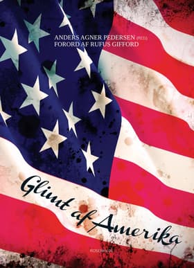 Glimt af Amerika af Anders Agner Pedersen