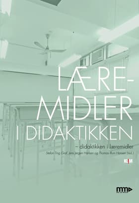 Læremidler i didaktikken af Thomas Illum Hansen