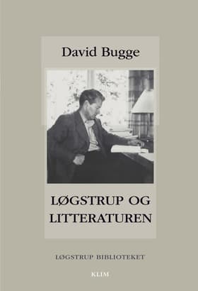 Løgstrup og litteraturen af David Bugge