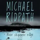 Hvor skygger ruge