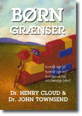 Børn og Grænser af Dr. Henry Cloud